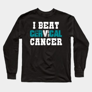 I Beat Cervical Cancer Long Sleeve T-Shirt